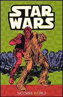 A Long Time Ago... Wookiee World