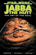 Jabba the Hutt: The Art of the Deal